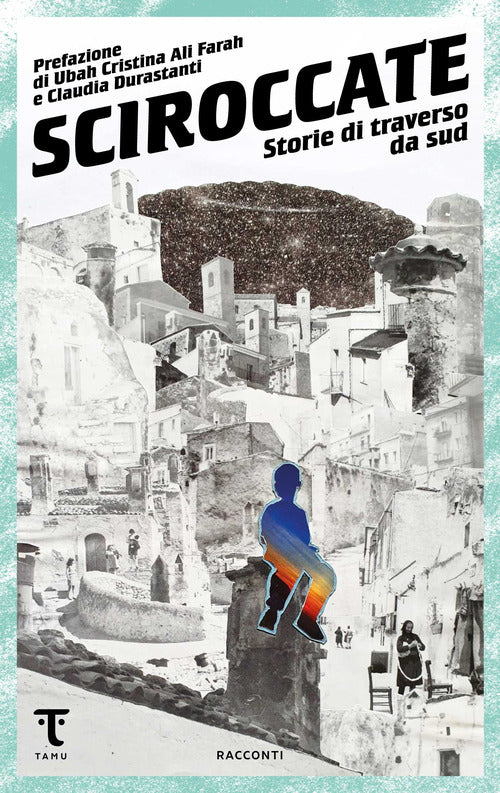 Cover of Sciroccate. Storie di traverso da sud