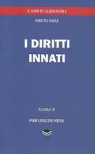 Cover of diritti innati. Il diritto sequenziale, diritto civile
