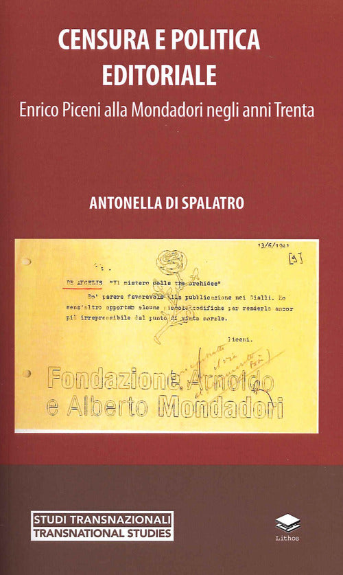 Cover of Censura e politica editoriale. Enrico Piceni alla Mondadori negli anni Trenta