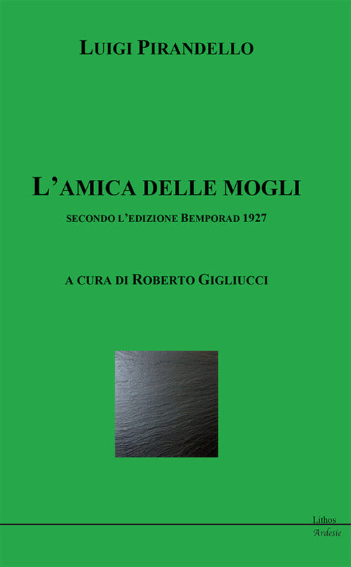 Cover of amica delle mogli secondo l'edizione Bemporad 1927