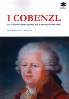 Cover of Cobenzl. Una famiglia europea tra politica, arte e diplomazia (1508-1823)