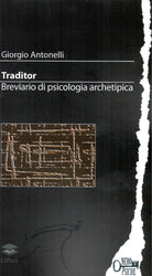 Cover of Traditor. Breviario di psicologia archetipica