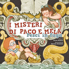 Cover of Pesci in fuga. I misteri di Paco e Mela