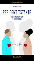 Cover of Per ogni istante. Basta un solo attimo e tutto cambia