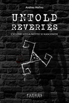 Cover of Untold reveries. Ciò che nella notte si nasconde
