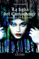 Cover of figlia del comandante. Il prezzo della libertà
