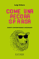 Cover of Come una pecora sparsa. Sonetti contemporanei e dissonanti