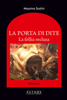 Cover of Porta di Dite. La follia reclusa