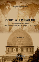 Cover of 72 ore a Gerusalemme