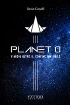 Cover of Planet 0. Viaggio oltre il confine invisibile
