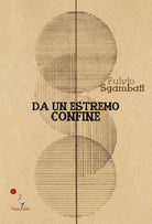 Cover of Da un estremo confine