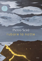 Cover of Rubare la notte