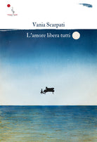 Cover of amore libera tutti