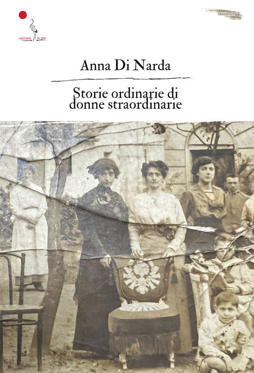 Cover of Storie ordinarie di donne straordinarie