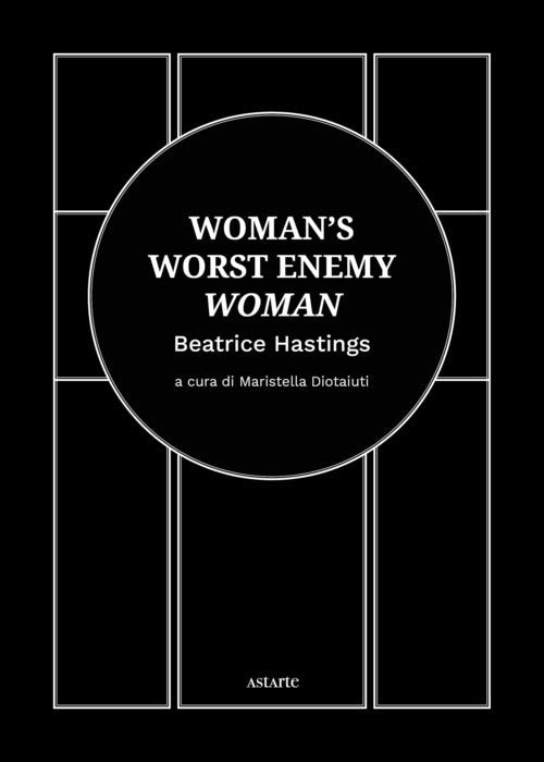 Cover of Woman's worst enemy: woman. Ediz. italiana e inglese