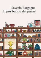 Cover of più buono del paese
