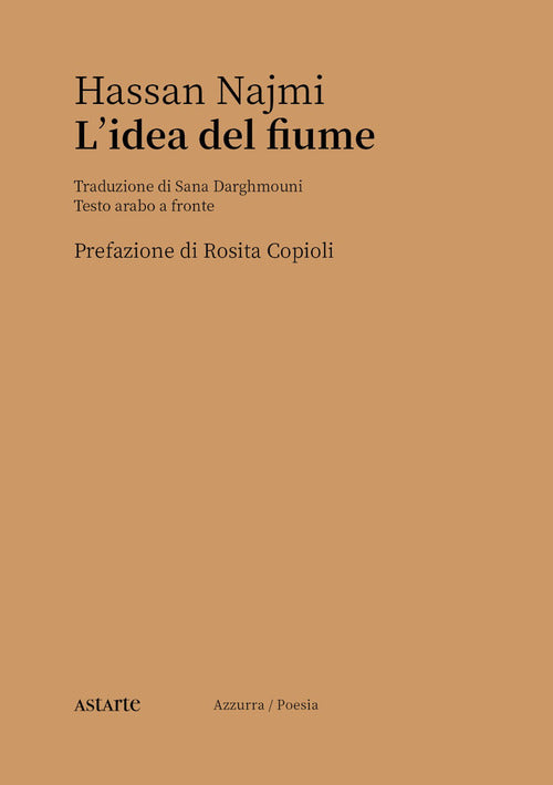 Cover of idea del fiume. Testo arabo a fronte