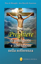 Cover of Preghiere di guarigione e liberazione nella sofferenza