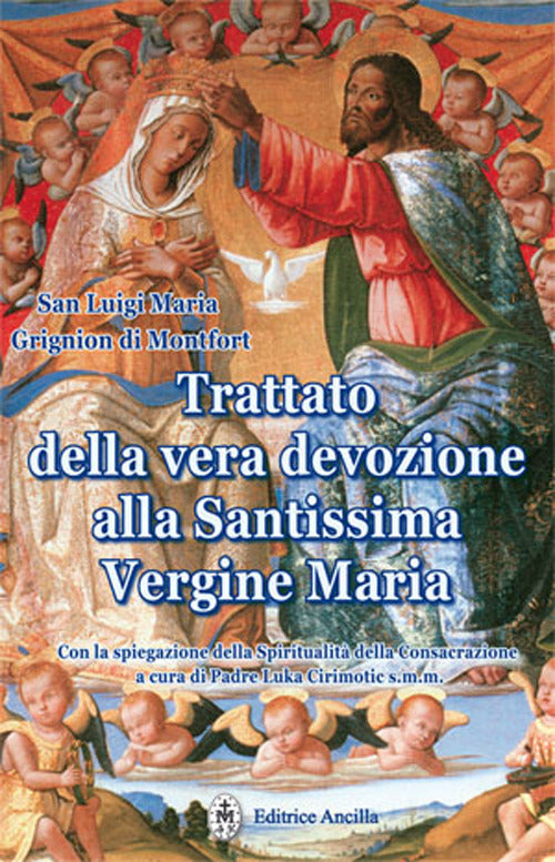 Cover of Trattato della vera devozione alla Santissima Vergine Maria