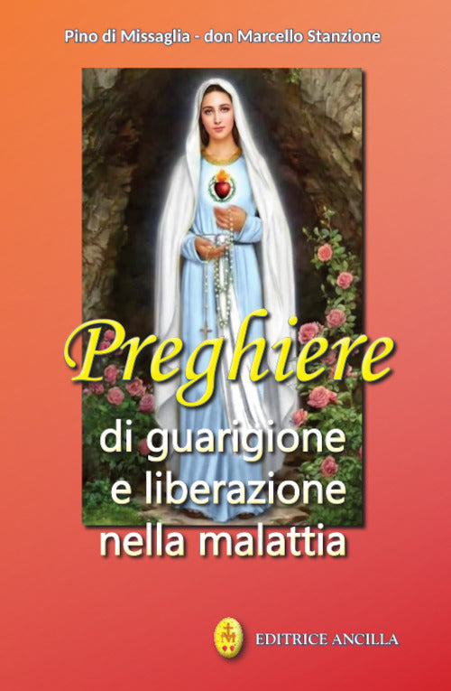 Cover of Preghiere di guarigione e liberazione nella malattia