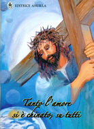 Cover of Tanto l'amore si è chinato, su tutti