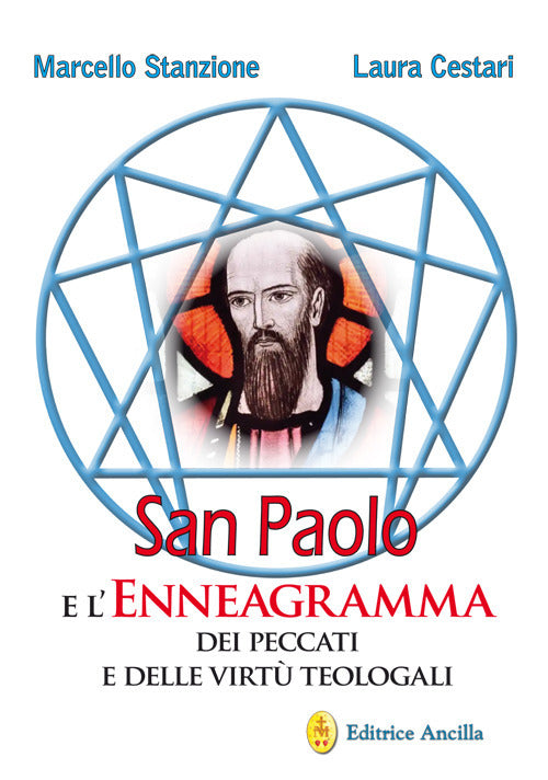 San Paolo e l'enneagramma dei peccati e delle virt teologali