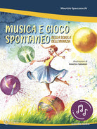 Cover of Musica e gioco spontaneo nella Scuola dell’Infanzia