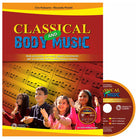 Cover of Classical and body music. Body percussion, oggetti e movimento per un ascolto attivo della musica classica