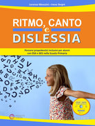 Cover of Ritmo, canto e dislessia. Percorsi propedeutici per alunni con DSA e BES nella Scuola primaria