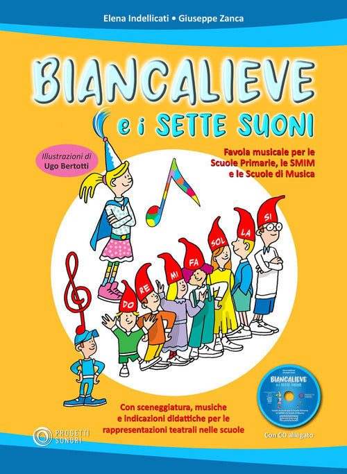 Cover of Biancalieve e i sette suoni. Favola musicale