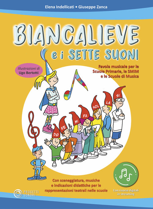 Cover of Biancalieve e i sette suoni. Favola musicale