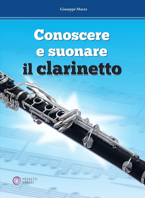 Cover of Conoscere e suonare il clarinetto