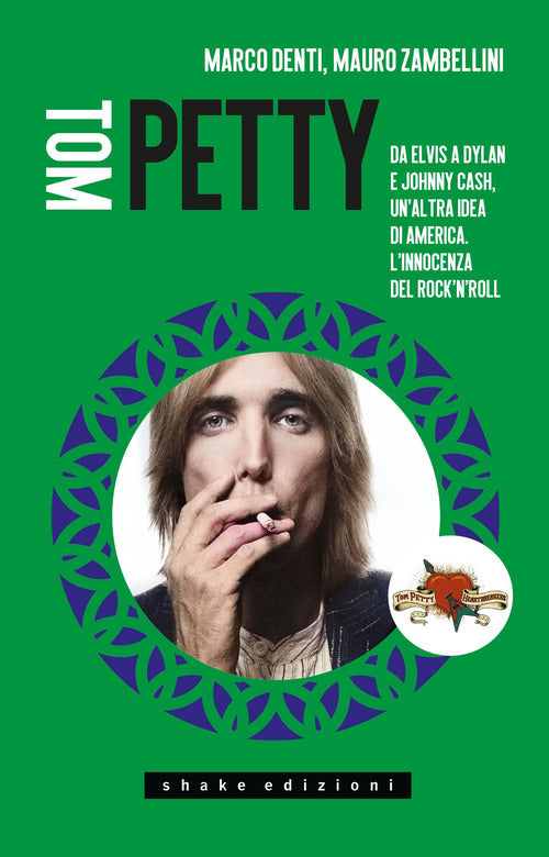 Cover of Tom Petty. Da Elvis a Dylan e Johnny Cash, un'altra idea di America. L'innocenza del rock'n'roll