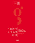 Cover of teatro e la sua città. Per i 25 anni del Teatro Nuovo Giovanni da Udine