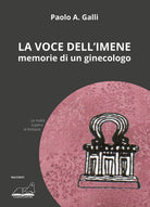 Cover of voce dell'imene. Memorie di un ginecologo