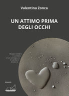 Cover of attimo prima degli occhi