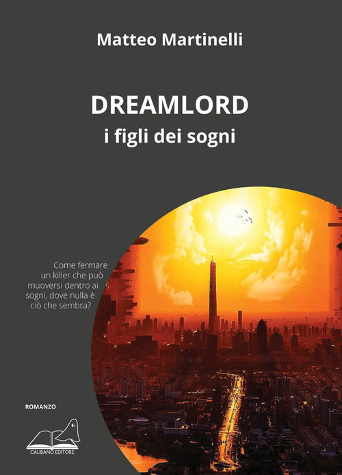 Cover of Dreamlord. I figli dei sogni