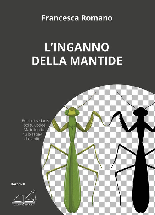 Cover of inganno della mantide