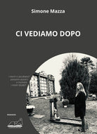 Cover of Ci vediamo dopo