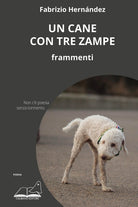 Cover of cane con tre zampe. Frammenti