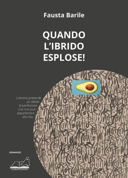 Cover of Quando l'ibrido esplose!