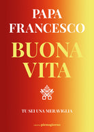 Cover of Buona vita. Tu sei una meraviglia