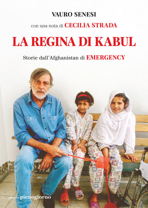 Cover of regina di Kabul. Storie dall'Afghanistan di Emergency