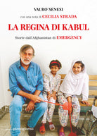 Cover of regina di Kabul. Storie dall'Afghanistan di Emergency