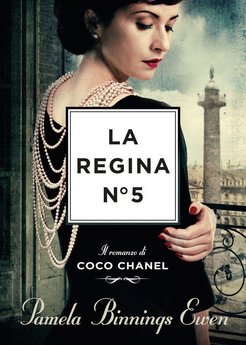 Cover of regina N°5. Il romanzo di Coco Chanel