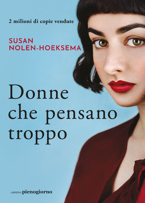 Cover of Donne che pensano troppo