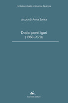 Cover of Dodici poeti liguri (1960-2020)