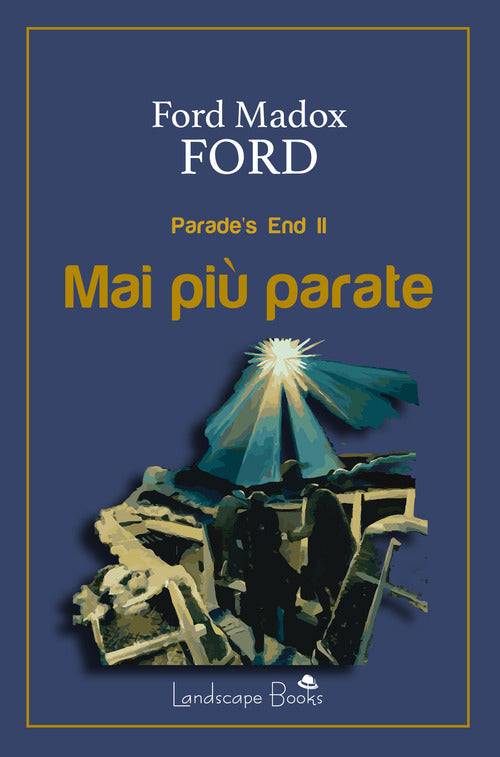 Cover of Mai più parate. Parade's end