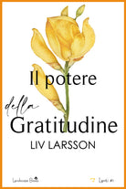 Cover of potere della gratitudine