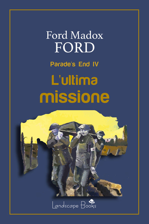 Cover of ultima missione. Parade's end